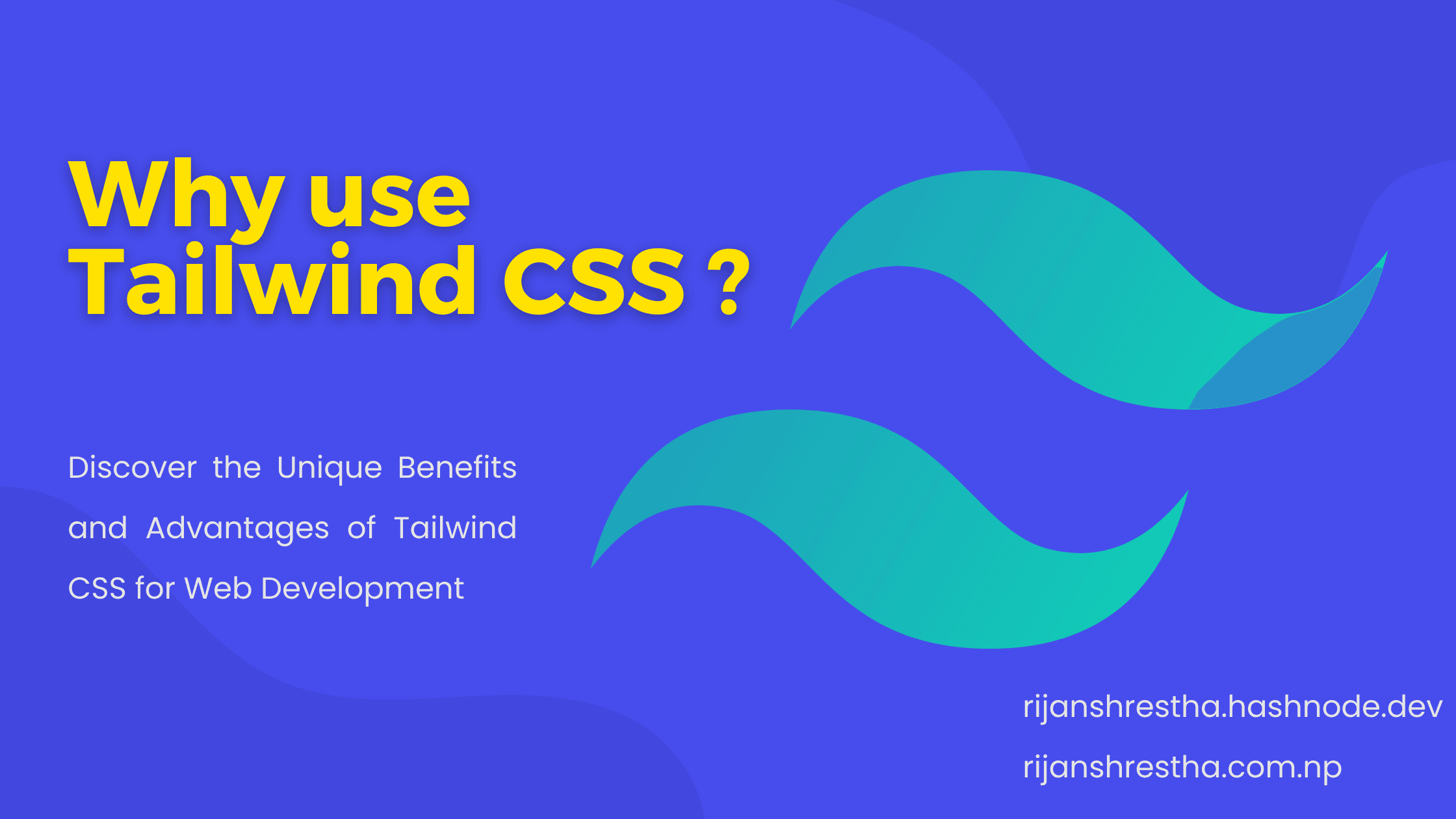 10 advantages of Tailwind CSS